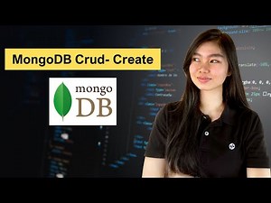 MongoDB Tutorial Series 02: MongoDB CRUD Operations - CREATE