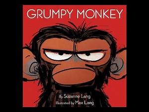 Grumpy Monkey - Read Aloud by Mr. Joshua Brooks