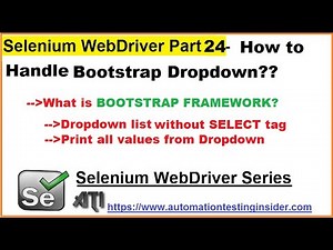 Selenium WebDriver | Part24 | How to Handle Bootstrap Dropdown in Selenium WebDriver