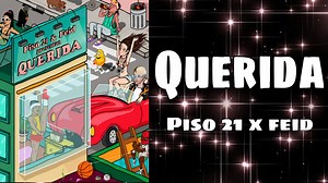 34K views · 416 reactions |  Querida (Letra)  Piso 21 & Feid Sigue...