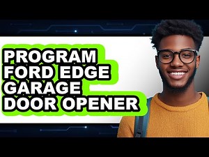 How to Program Ford Edge Garage Door Opener (Full Guide)