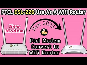 Ptcl Dsl226 Use As a Wifi Router | Ptcl Modem To Router | Ptcl dsl226 ko router kaise banaye 2025