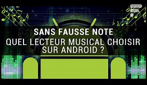 Quel lecteur de musique choisir sur Android ? — Frandroid