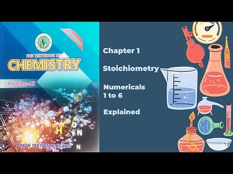 Class XI (11) Chemistry Chapter 1 Numericals 1 to 6 Explained | Sindh Textbook Board