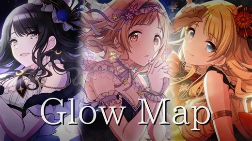 【人力】イルミネーションスターズ『Glow Map』