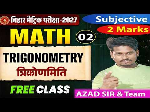 त्रिकोणमिति | Class-02 | Class 10 Math Chapter 8 Trigonometry | 10th Math Bihar Board #bseb_live