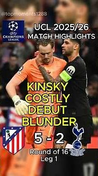 KINSKY COSTLY DEBUT BLUNDER | UCL 2025/26 HIGHLIGHTS