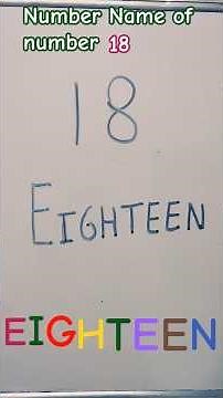 Number Name of 18 | Learn Eighteen Easily | Number Learning Short #18