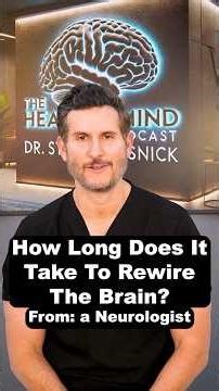How Long Does It Take to Rewire the Brain for Calm?