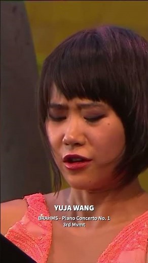 Yuja Wang - Brahms Piano Concerto No. 1 (3rd movement)
