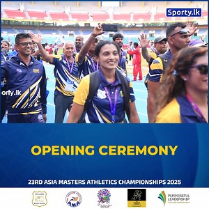 Opening Ceremony 23rd Asia Masters Athletics Championships 2025 #Sportylk #AMAC25 #AsiaMasters | Sporty.lk