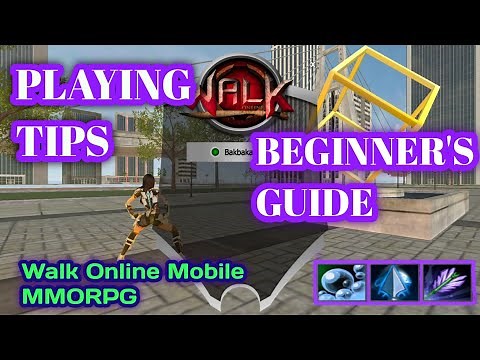 Walk Online Mobile: Playing Tips and Beginner's Guide