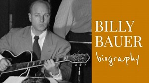 Billy Bauer (1915-2005)