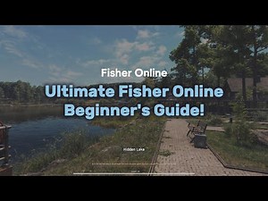 Steam Community :: Video :: Fisher Online Beginner's Guide (2025) | How to Start, Catch Fish, Map Navigation, Tips and Tricks!