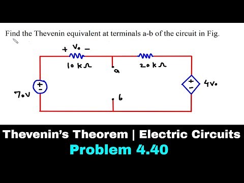 Thevenin’s Theorem | Electric Circuits | Problem 4.40 | Electrical Engineering