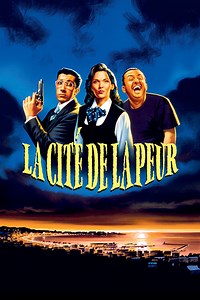 La cité de la peur - Film (1994)