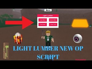 NEW OP LIGHT LUMBER SCRIPT OUT NOW (LT2 OP UPDATED SCRIPT)