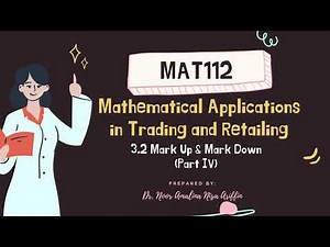 MAT112: Business Mathematics (Mark Down Part 2)