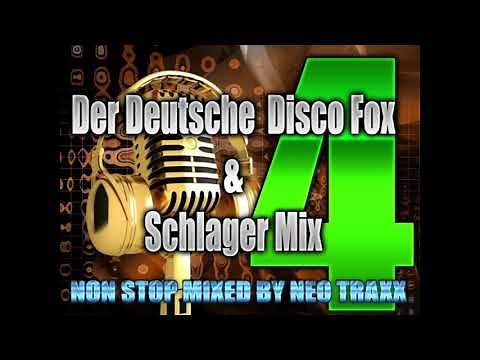 Disco Fox & Deutsche Schlager Hit Parade Mix 4 - 2021 Non Stop mixed by NEO TRAXX