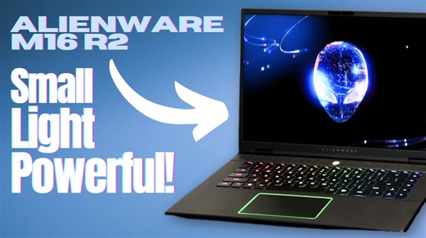 Alienware m16 R2 Laptop Review