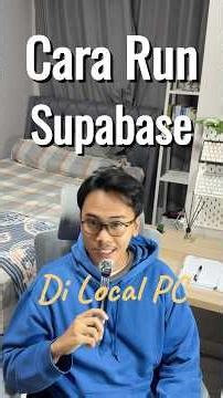 Cara Run Supabase di Local PC 🚀