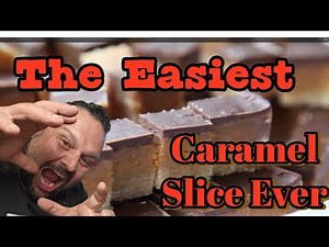 The Easiest Caramel Slice Recipe Ever