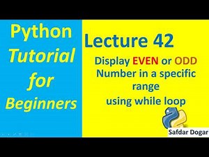 Python Program Find Even or Odd Number in a Specific Range using While Loop | Python Tutorial
