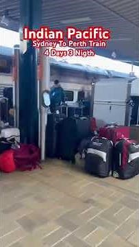 Indian Pacific Train (4 days 3 night) Sydney To Perth Getting Ready For Disembark