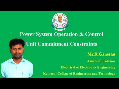 Unit Commitment Constraints | Power System Operation & Control | Dr. R. Ganesan