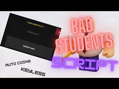 BAD STUDENTS Script | No Key | INFINITE CASH | Pastebin 2026 l MOBILE/PC