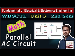 Parallel AC Circuit | Problem with Solution | phasor diagram | Diploma 2nd Sem | The Open Classroom