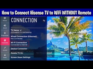 How to Connect Hisense TV to WiFi WITHOUT Remote