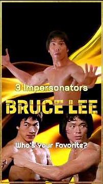 3 BRUCE LEE Actors - Tell Me Who's The Closest