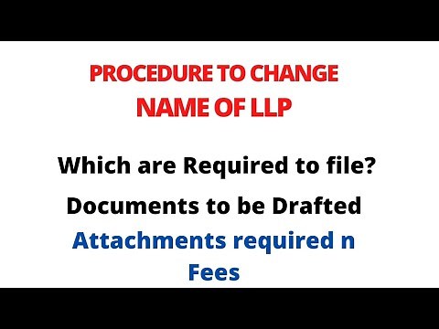 Procedure to Change Name of LLP I Change Name & Object of LLP Kaise Change kre I Name Change Form