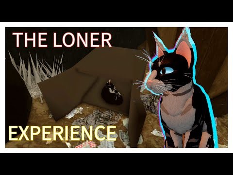 The Experience of A Loner | Warrior Cats Ultimate Edition