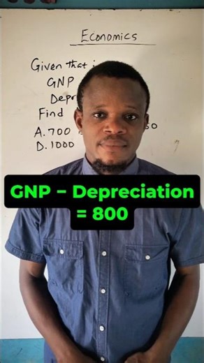 NNP Calculation Explained | JAMB Economics