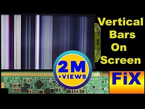 How to fix vertical bars on LED TV
