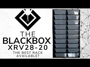 The BlackBox XRV28-20: The Best Rack Ever?