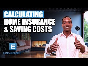 How To Calculate Homeowners Insurance And Save Money On Your Coverage