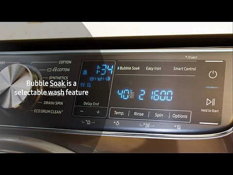 Samsung Washing Machine Bubble Soak Cycle Explained