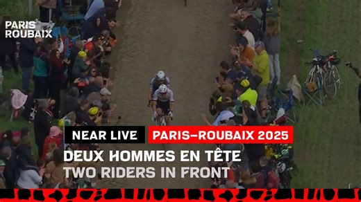 Paris-Roubaix 2025 - Deux hommes en tête
