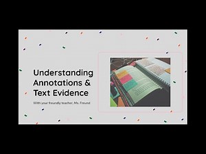 Understanding Annotations & Text Evidence