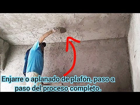 Paso a paso de como aplanar o enjarrar un plafón o techo de concreto, Proceso de inicio a fin.
