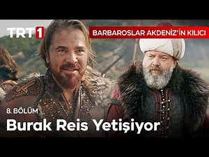Osmanlı geldi! - Barbaroslar Akdeniz'in Kılıcı 8. Bölüm
