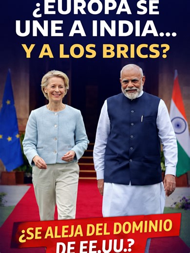 Europa se acerca a India y a los BRICS: el principio del fin del dominio de EE.UU. La Unión Europea acaba de cerrar un acuerdo histórico con India mientras las relaciones con Estados Unidos se deterioran. Pero esto no va solo de comercio. Va de poder, de alianzas y de un mundo que está dejando atrás el viejo orden occidental. ¿Está Europa buscando refugio estratégico en Asia? ¿Es India la puerta de entrada indirecta a los BRICS? ¿Estamos viendo cómo se fractura el bloque atlántico? Te explico qu