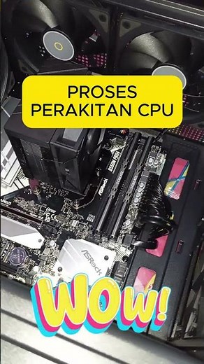 PROSES PERAKITAN CPU