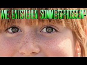 Was sind Sommersprossen und wie entstehen sie? - Quick-Info #6
