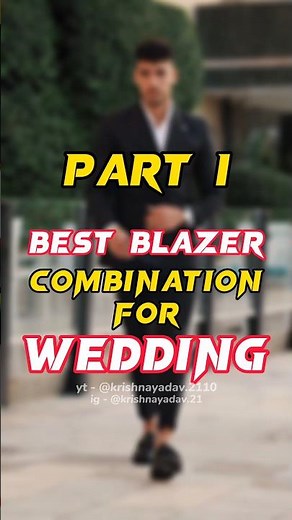 Day 65/90, Best Blazer Combination for Wedding | Black Blazer Wedding Outfit Combination #fashion