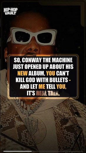 Conway The Machine Opens Up About New Album You Cant Kill God With Bullets The Lyric #shorts