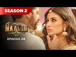 Naagin Drama Serial | Season 2 | EPISODE 28 | Best Drama 2025